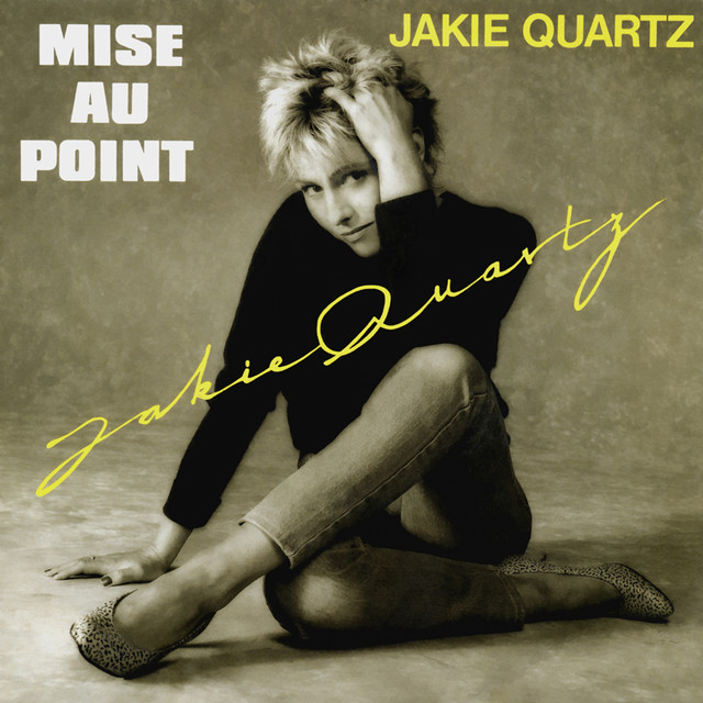 Jakie Quartz - Mise Au Point