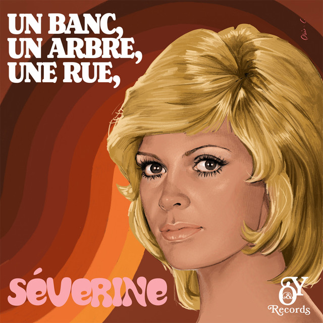 Severine - Un Banc, Un Arbre, Une Rue