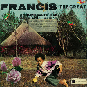 Francis The Great - Look Up In The Sky