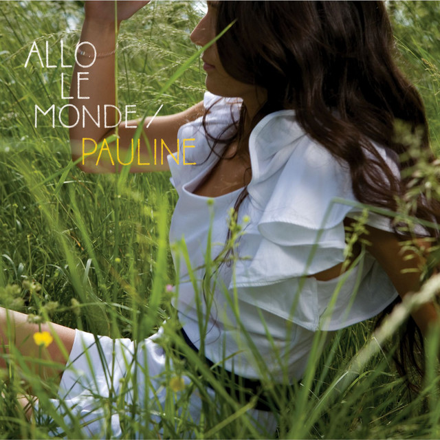 Pauline - ALLO LE MONDE