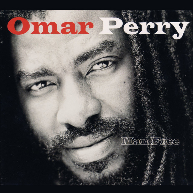 Omar Perry - Man Free