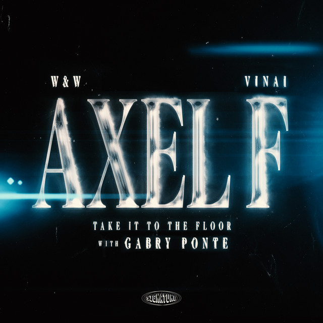 W&W - Axel F