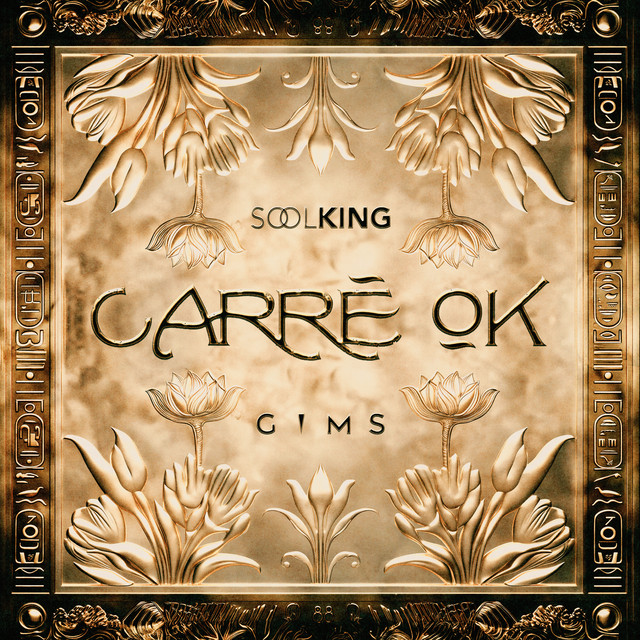 Soolking Ft. GIMS - Carré OK