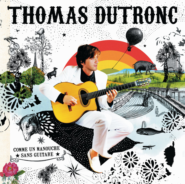 Thomas Dutronc - Il n'est jamais trop tard