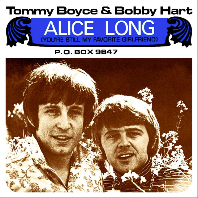 Tommy Boyce & Bobby Hart - Alice Long