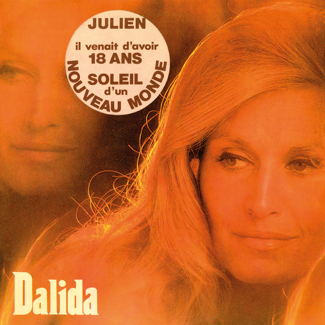 Dalida - Il Venait D'avoir 18 Ans