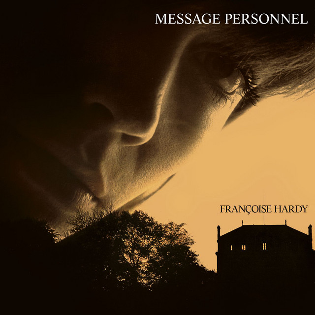 Françoise Hardy - Message Personnel