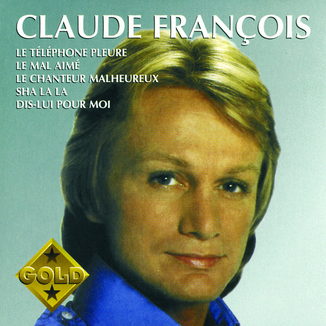 Claude François - Le Telephone Pleure