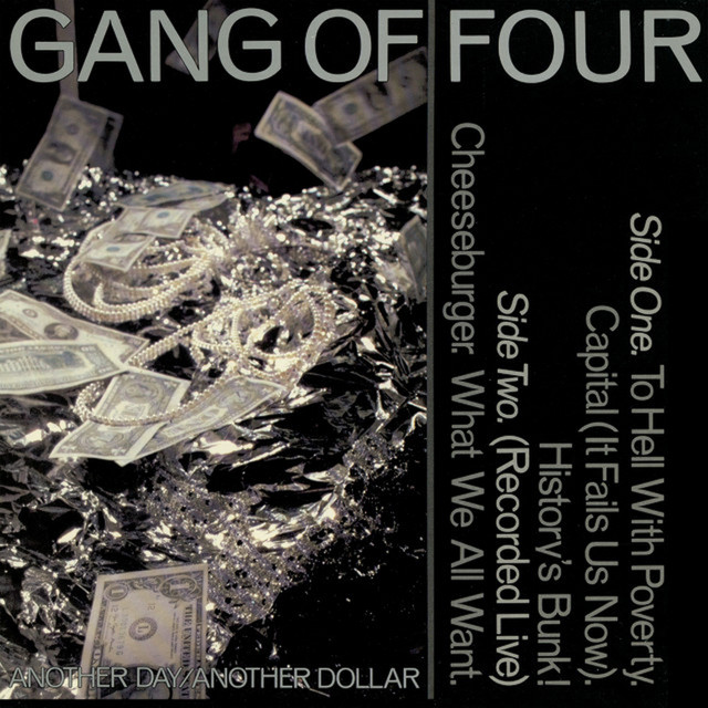 GANG OF FOUR - To Hell With Poverty