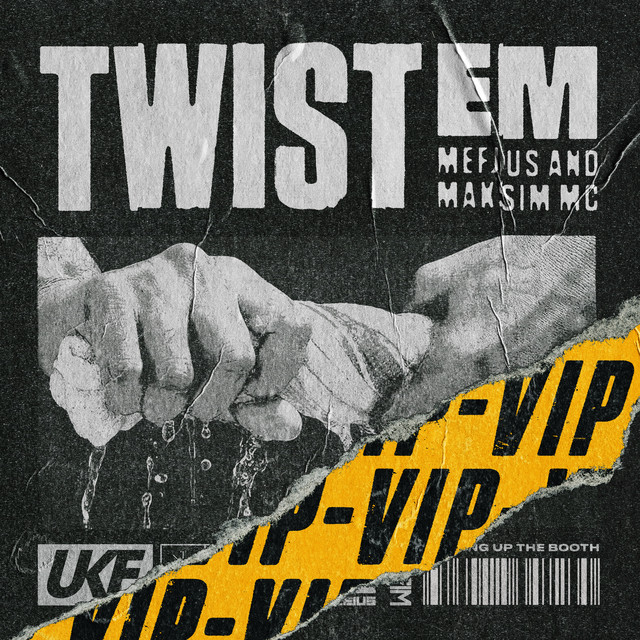 Mefjus & Maksim - Twist Em VIP