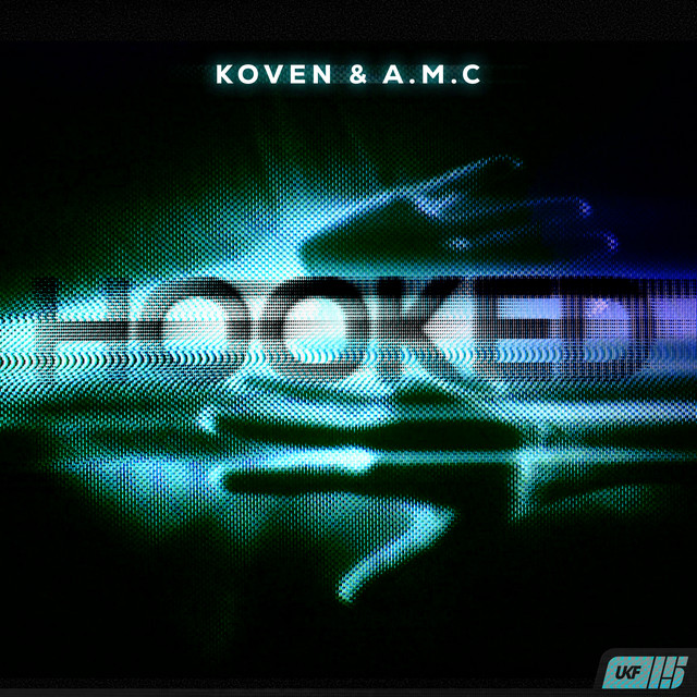 A.M.C & Koven - Hooked