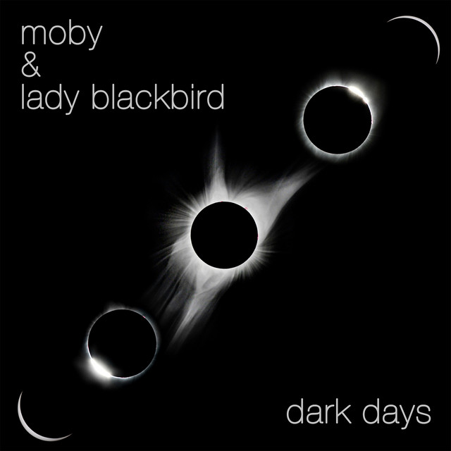 Lady Blackbird - Dark Days