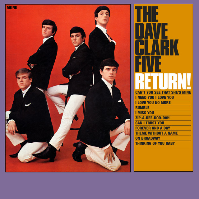 The Dave Clark Five - Can't You See That She's Mine