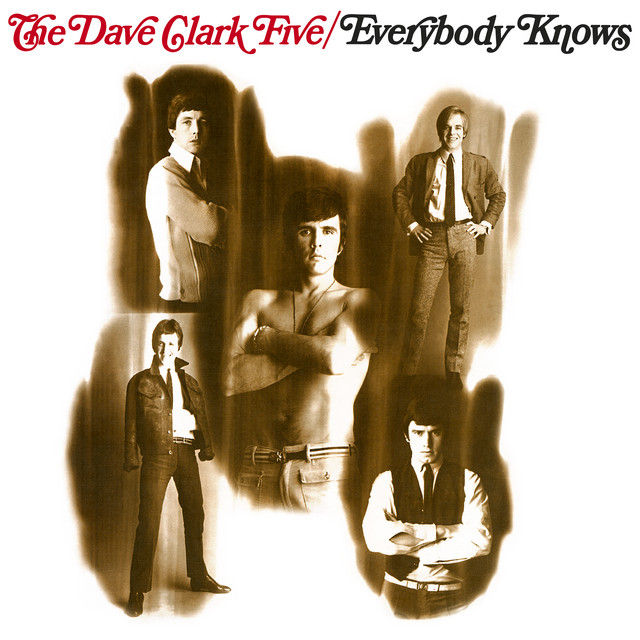 The Dave Clark Five - Everybody Knows