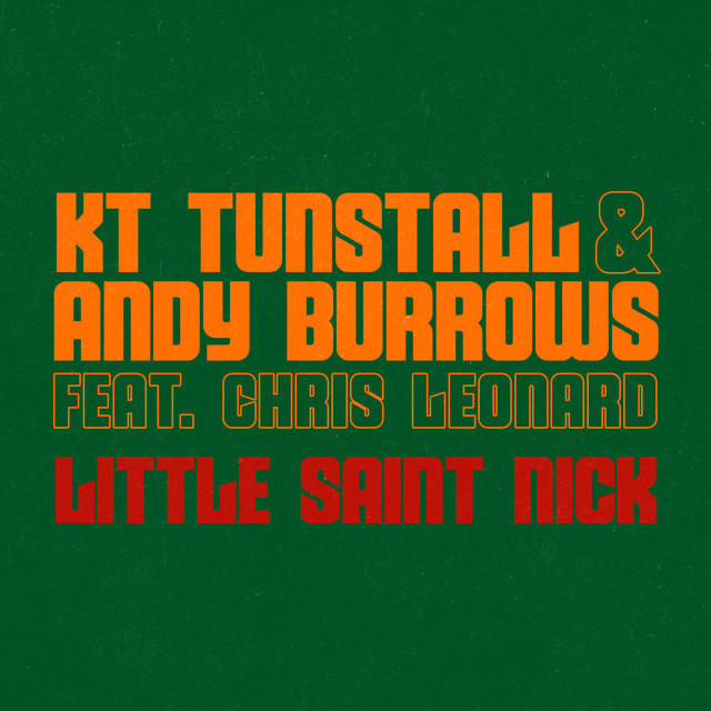 KT Tunstall & Andy Burrows - Little Saint Nick (feat. Chris Leonard)