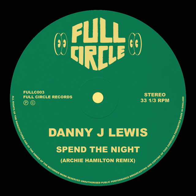 Danny J Lewis - Spend The NIght