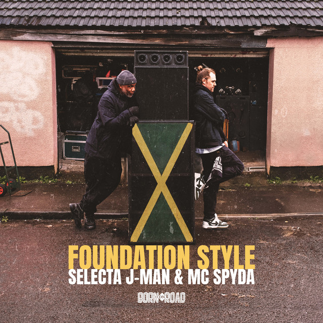 Selecta J‐Man & Spyda - Foundation Style