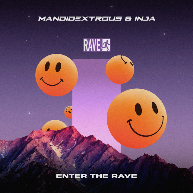 Mandidextrous & Inja - Enter The Rave