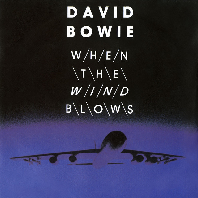 David Bowie - When the wind blows