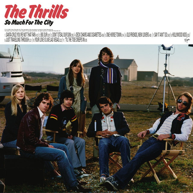 The Thrills - One Horse Town