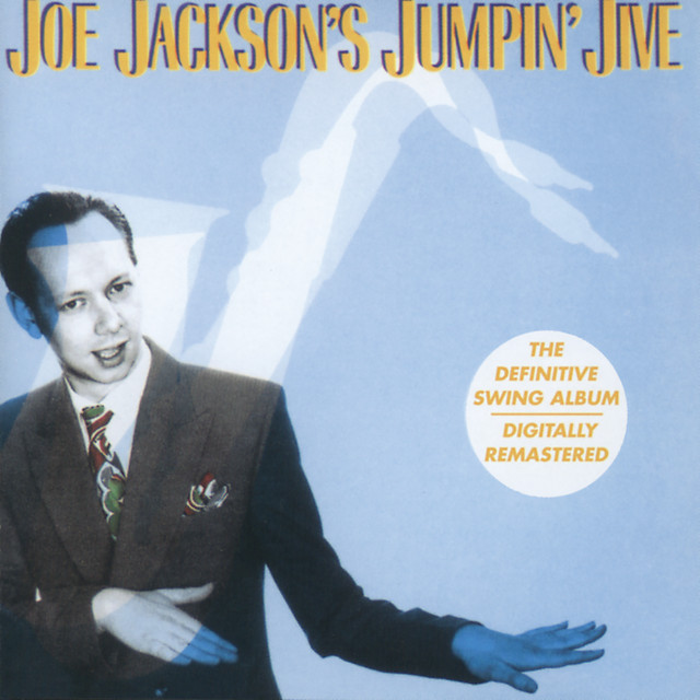 Joe Jackson - Is You Is Or Is You Ain't My Baby