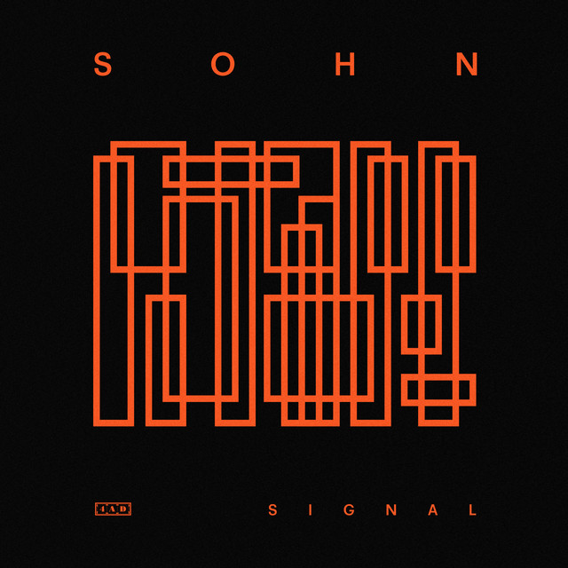 SOHN - Signal