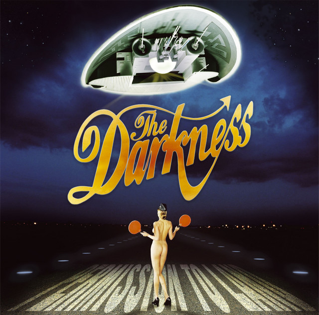 The Darkness - Love Is Only A Feeling