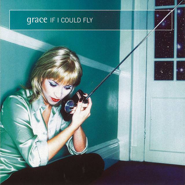 Grace - If I Could Fly