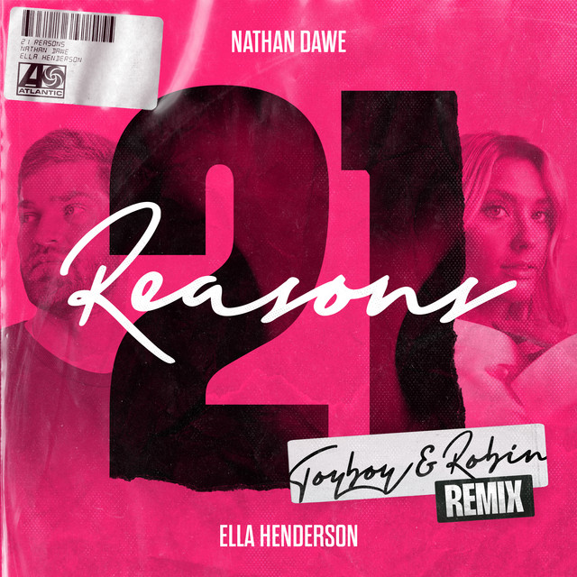 Nathan Dawe & Ella Henderson - 21 Reasons