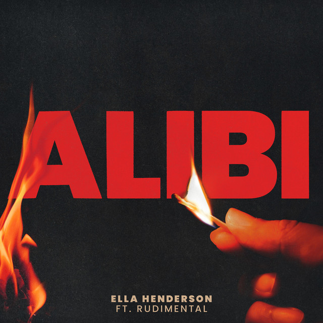 Ella Henderson - ALIBI