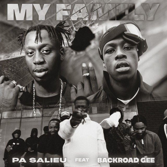 Pa Salieu & BackRoad Gee - My Family