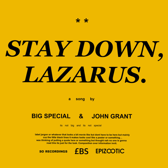 John Grant & Big Special - Stay Down Lazarus