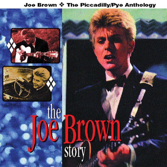 Joe Brown And The Bruvvers - That's What Love Will Do