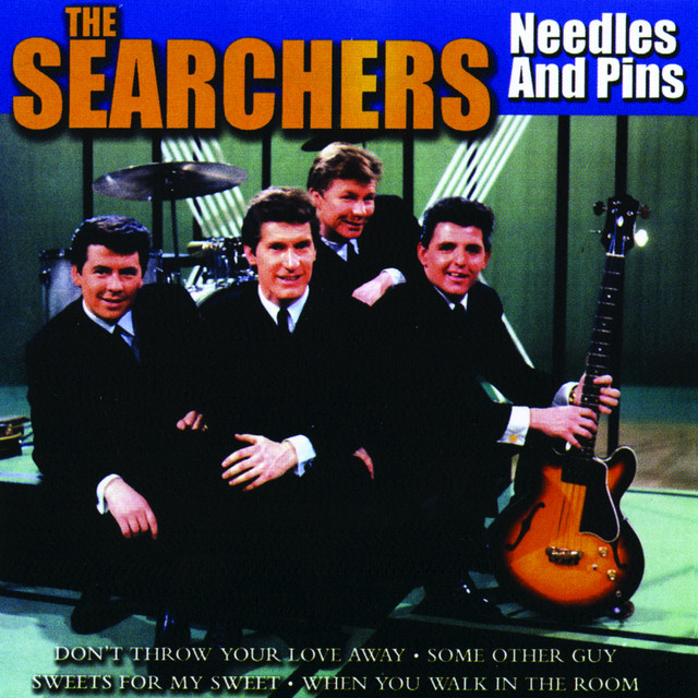 Searchers - Sweets For My Sweet