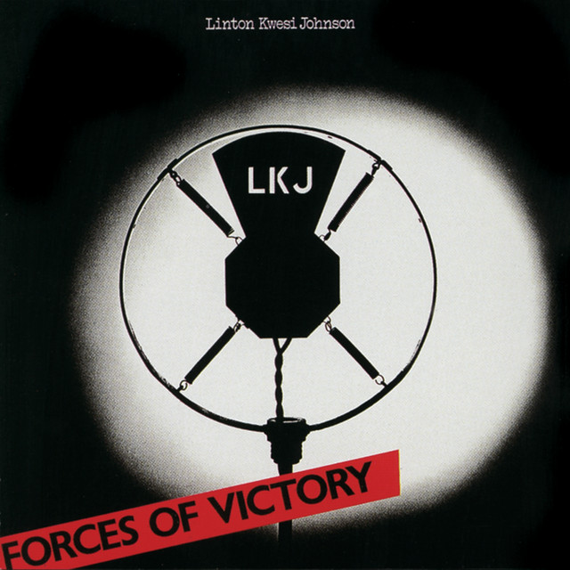 Linton Kwesi Johnson - Forces Of Viktry