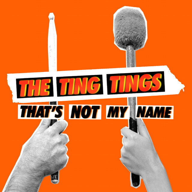 The Ting Tings - That's Not My Name