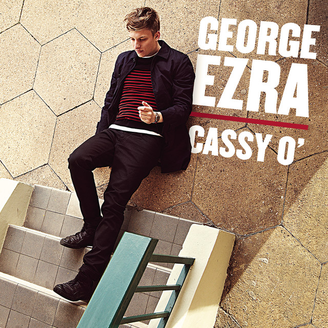 George Ezra - Cassy O'