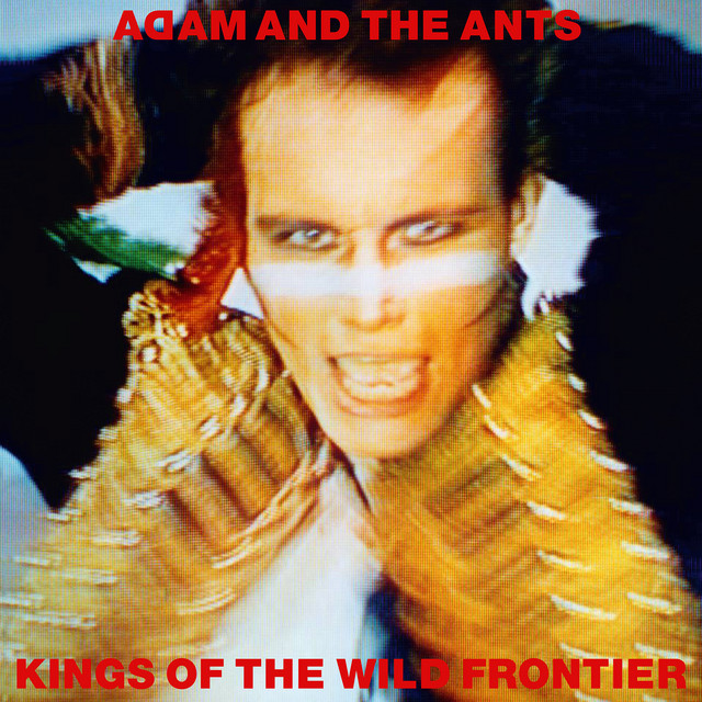 Adam And The Ants - Antmusic