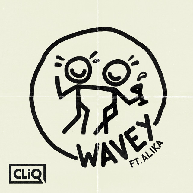 CLiQ - Wavey (feat. Alika)