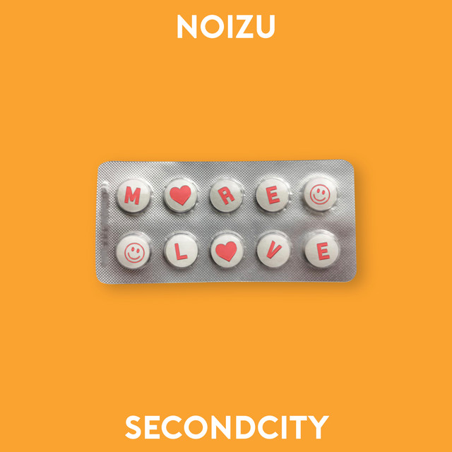 Secondcity Noizu - More Love