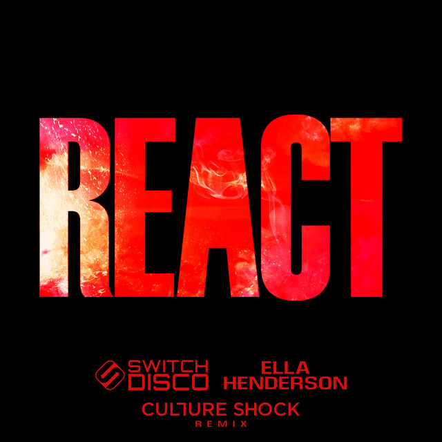 Culture Shock - REACT (feat. Ella Henderson)