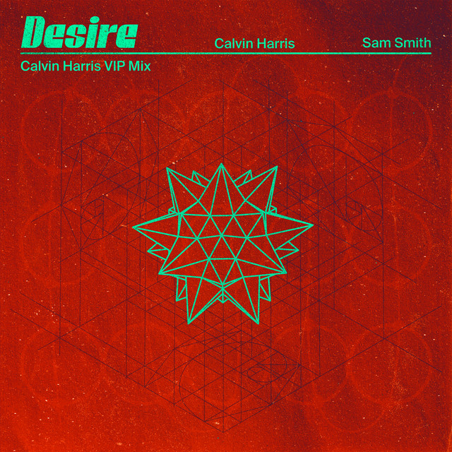 Calvin Harris - Desire