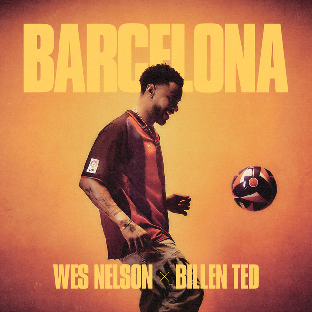 Wes Nelson Ft. Billen Ted - Barcelona