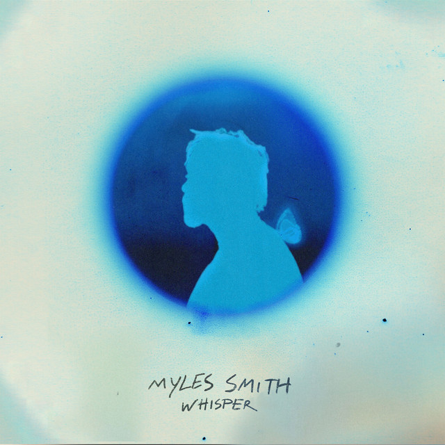 MYLES SMITH - Whisper