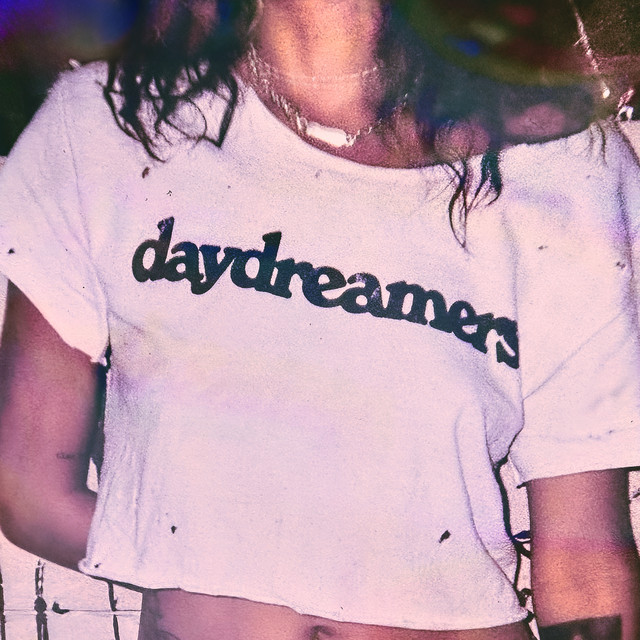 Daydreamers - We Don't Need To Do Forever