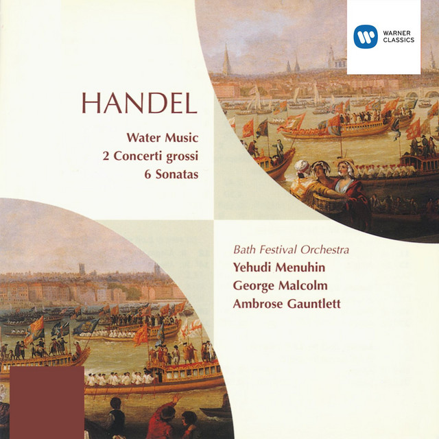 Handel: Bath Festival Orchestra & Yehudi Menuhin  - Concerto Grosso in B Minor, Op 6 No 12 (3) 