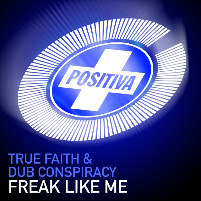 Tru Faith - Freak Like Me