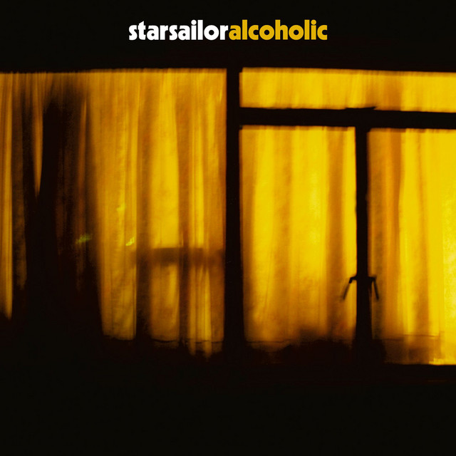 Starsailor - Alcoholic