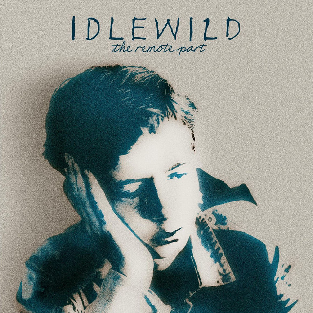 Idlewild - You Held the World in Your Arms