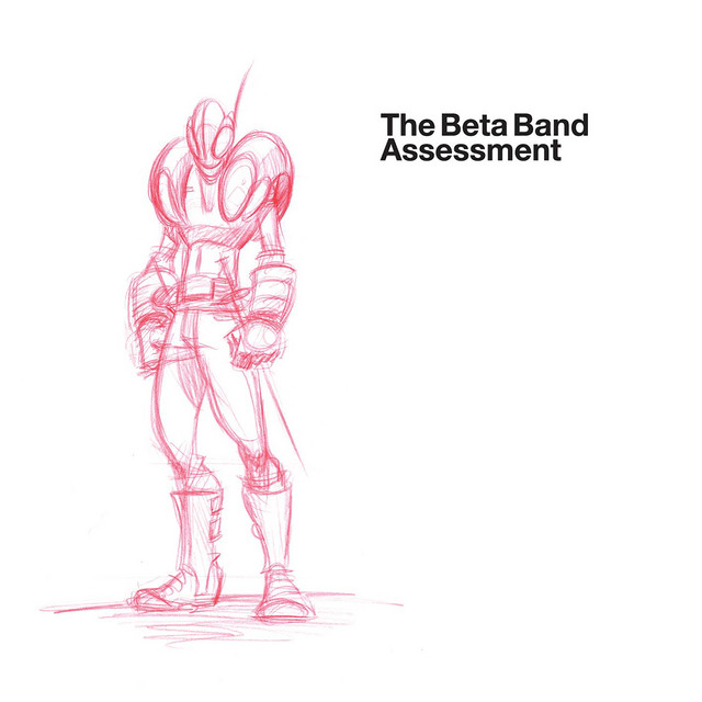 The Beta Band - Assessment